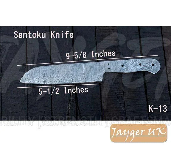Handmade Kitchen Santoku Knife Blank – K13 - Jayger